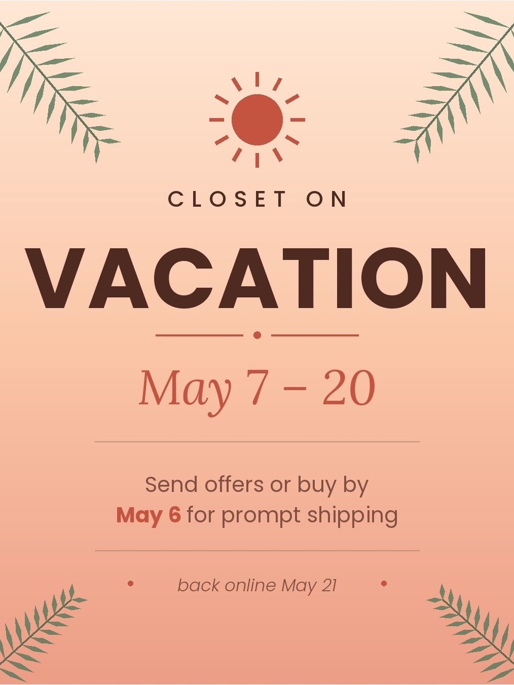 📣 UPCOMING VACATION NOTICE!